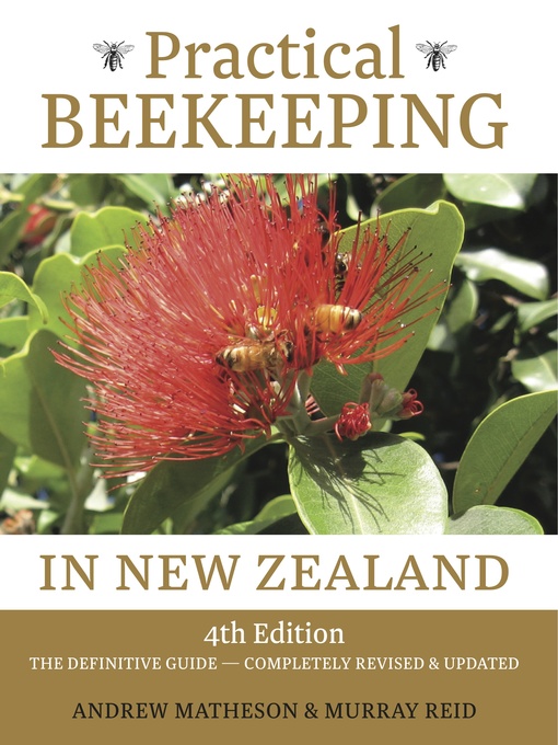 Title details for Practical Beekeeping in New Zealand by Andrew Matheson - Available